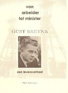 Gust Breyne, van arbeider tot minister